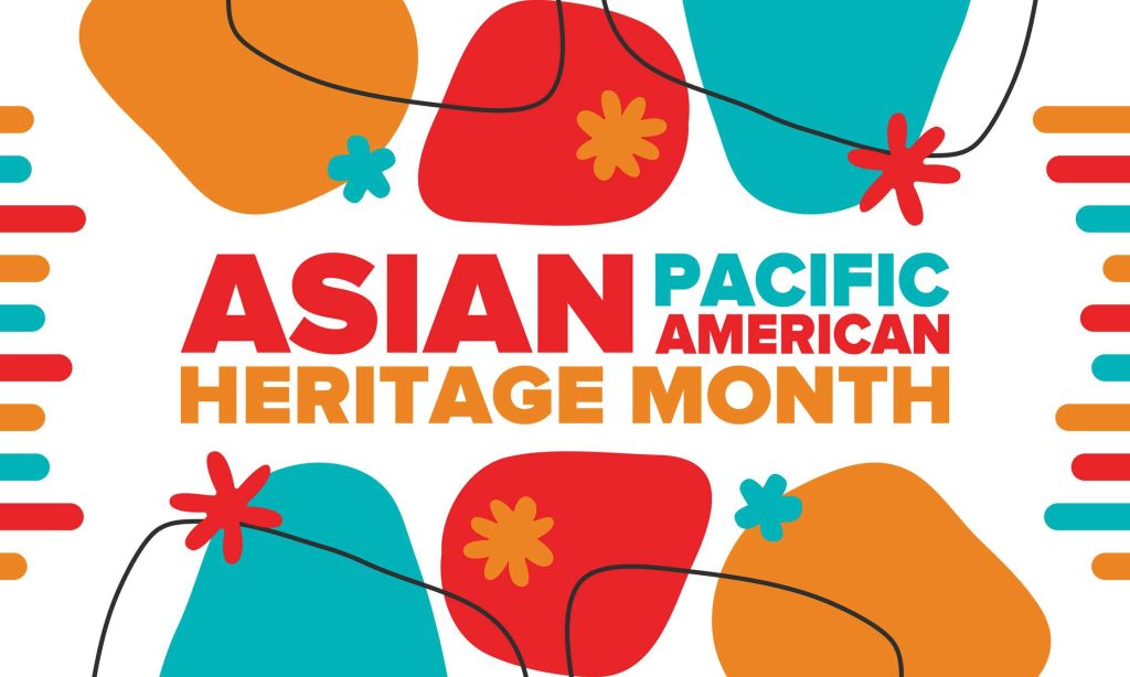 Asian Pacific American Heritage month graphic